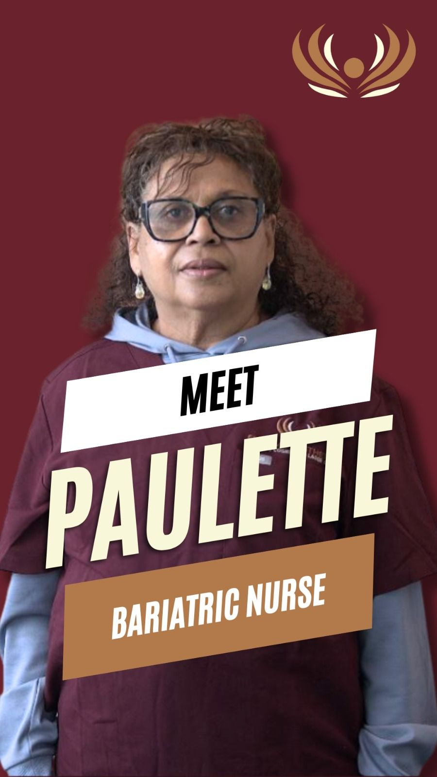 Paulette, Bariatric Nurse